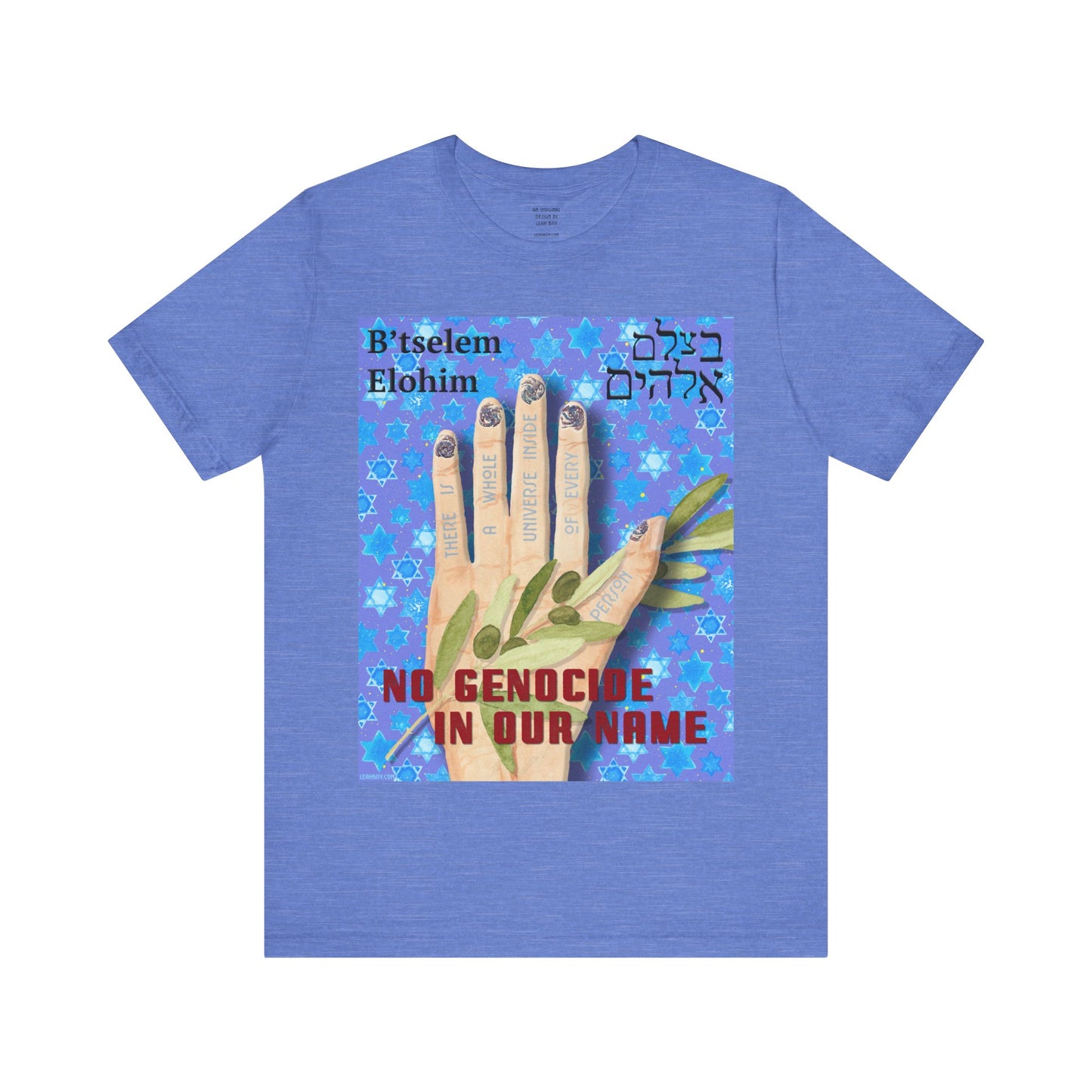 B'tselem Elohim NO GENOCIDE IN OUR NAME t-shirt