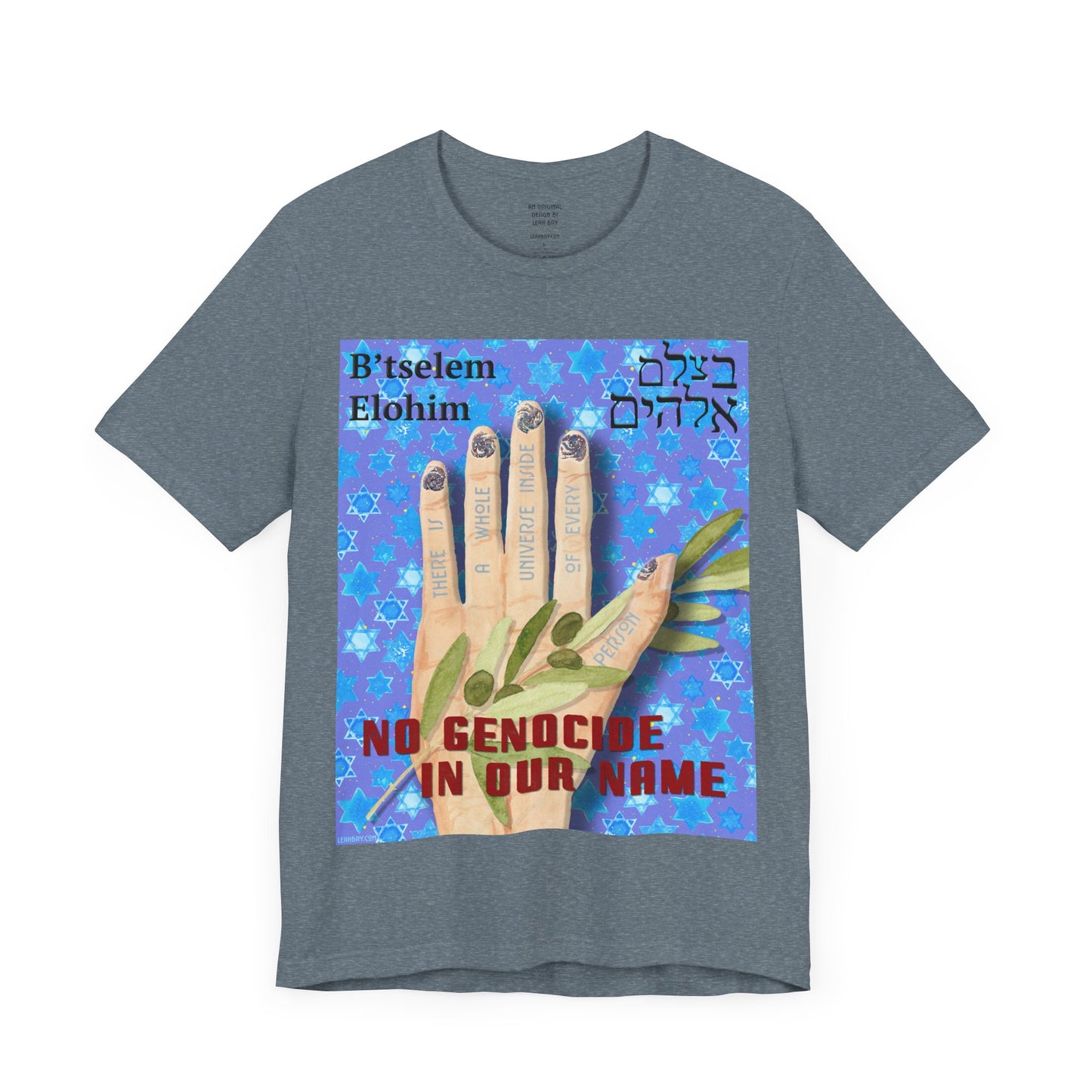 B'tselem Elohim NO GENOCIDE IN OUR NAME t-shirt