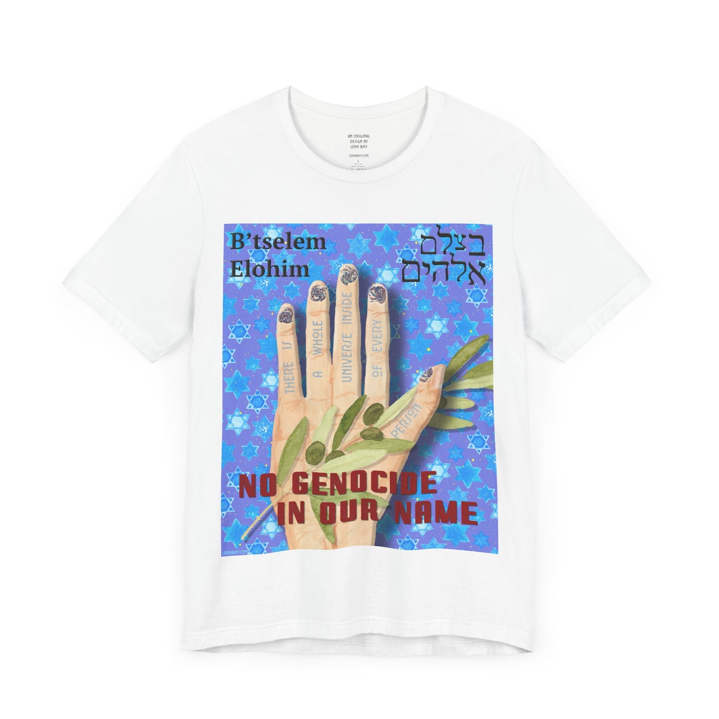 B'tselem Elohim NO GENOCIDE IN OUR NAME t-shirt