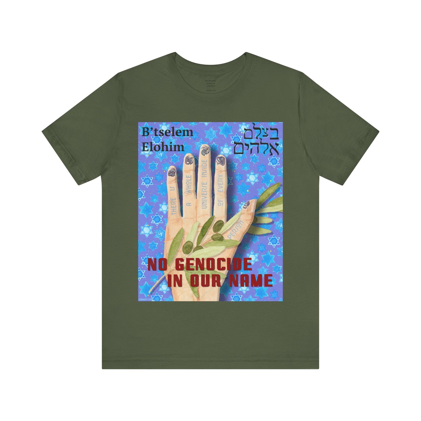 B'tselem Elohim NO GENOCIDE IN OUR NAME t-shirt